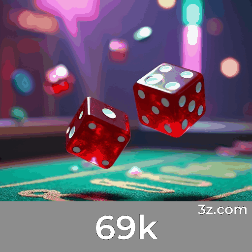 69k: Experiência Completa e Acessível